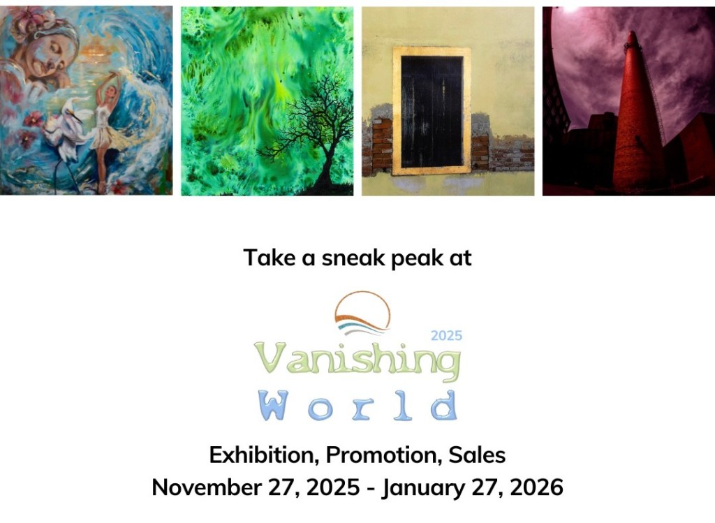 Vanishing World 2025 Exhibition: Echoes of a Disappearing World